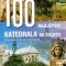 100 najljepsih katedrala na svijetu putovanje prek 131d9f