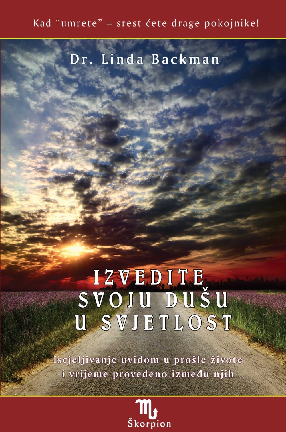 Izvedite svoju dusu u svjetlost