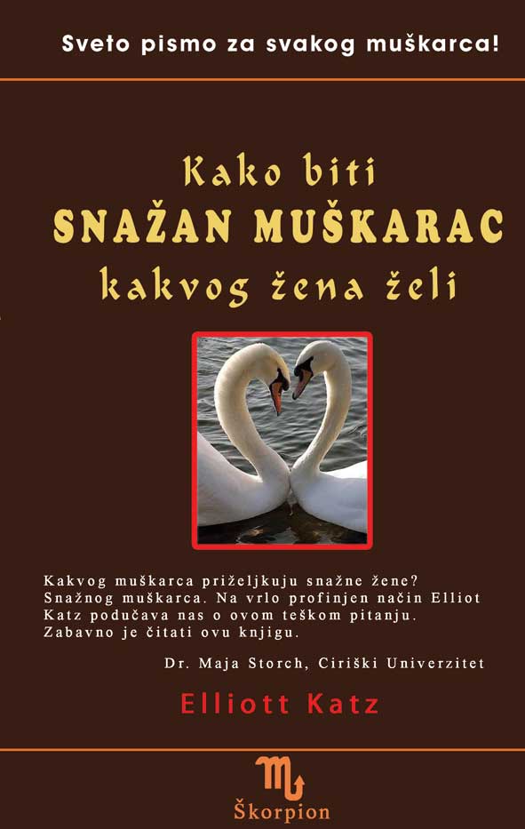 Kako biti snazan muskarac