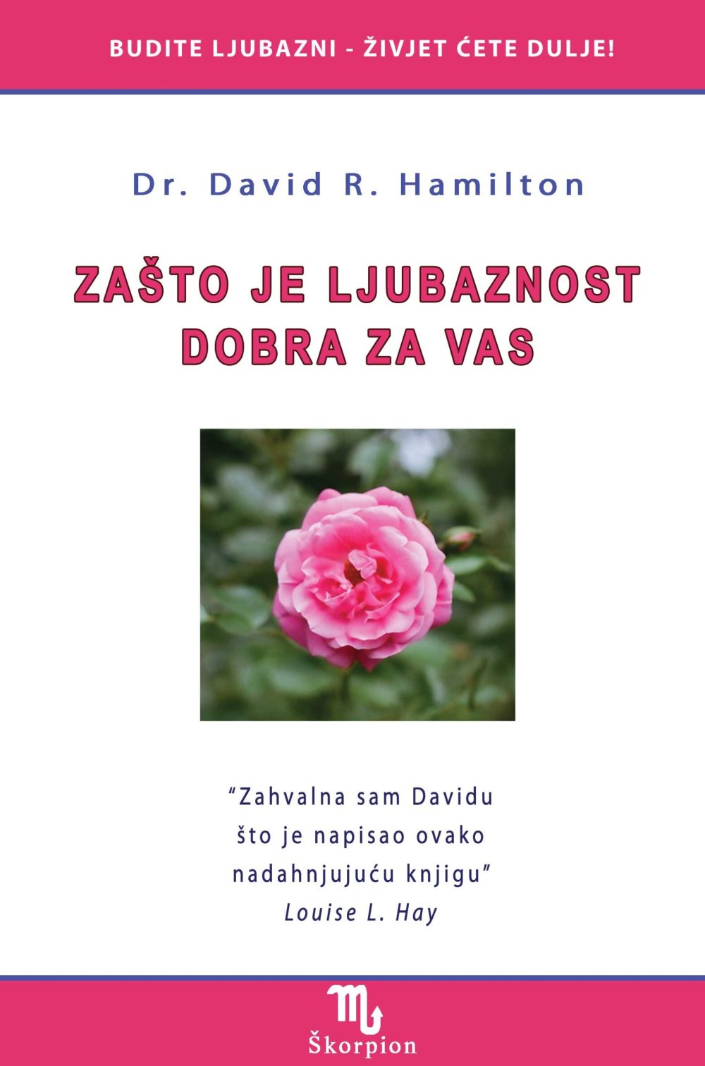 Zasto je ljubaznost dobra za vas