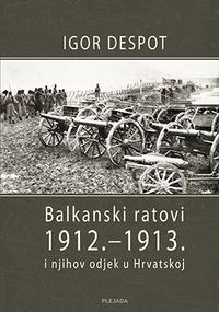 balkanski ratovi 1912 1913 i njihov odjek u hrvats 119eae
