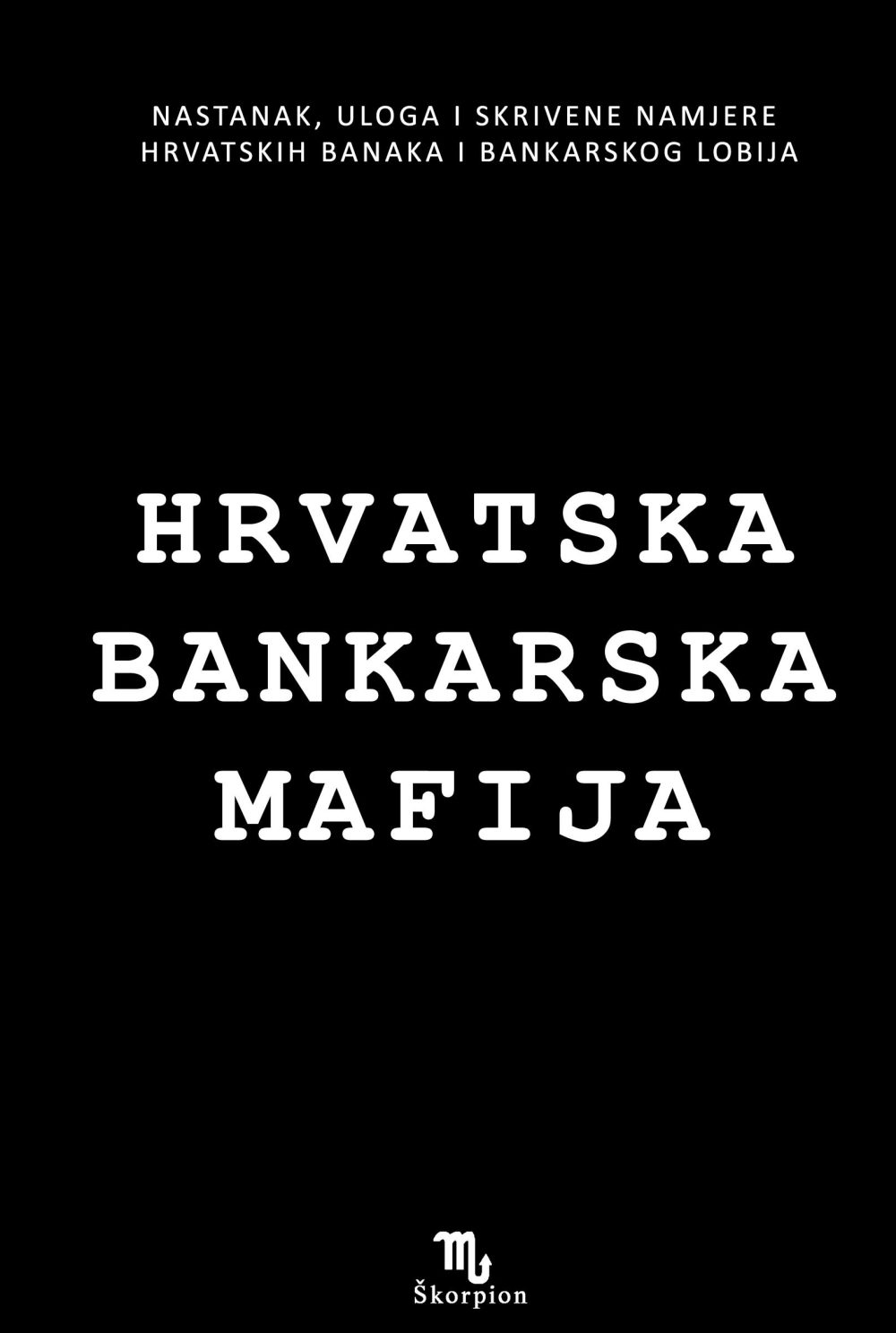 hrvatska bankarska mafija
