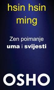 hsin hsin ming zen poimanje uma i svijesti f6fa96