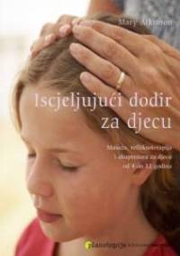 iscjeljujuci dodir za djecu 539f9f