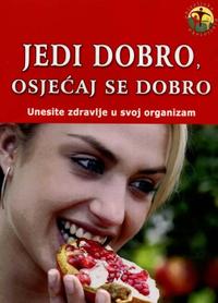 jedi dobro osjecaj se dobro 252e62