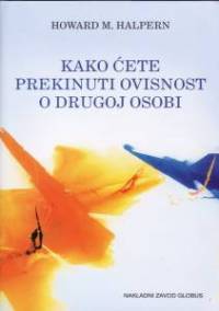 kako cete prekinuti ovisnost o drugoj osobi 46043c