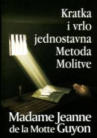 kratka i vrlo jednostavna metoda molitve 8c50bb