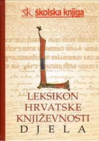 leksikon hrvatske knjizevnosti djela 345362