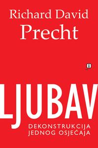 ljubav dekonstrukcija jednog osjecaja 983da9