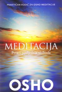 meditacija prva i posljednja sloboda 8bfd42