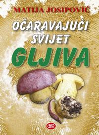 ocaravajuci svijet gljiva bd5742