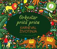 orkestar prica pricu karneval zivotinja 3b6c99