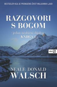 razgovori s bogom jedan neobicni dijalog knjiga 1 49c983