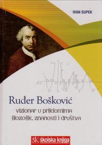 ruer boskovic vizionar u prijelomima filozofije zn ca8f18