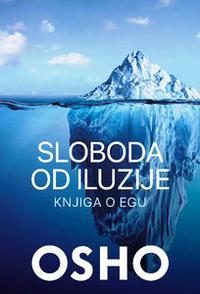 sloboda od iluzije knjiga o egu be2af2