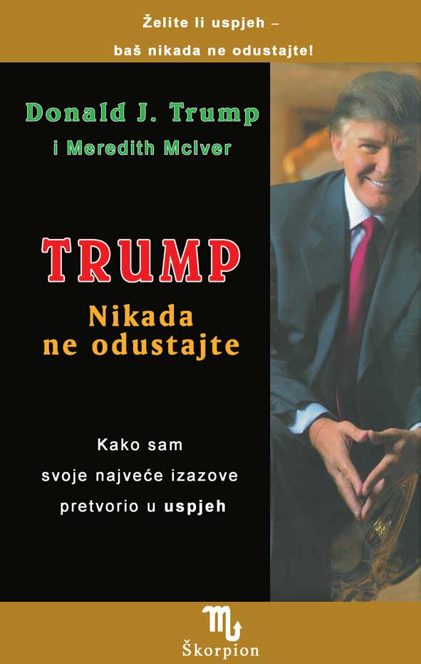 trump nikada ne odustajte