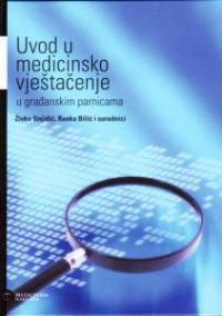 uvod u medicinsko vjestacenje u gradjanskim parnic 4a033f