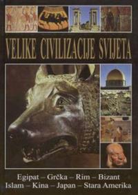 velike civilizacije svijeta 88108a