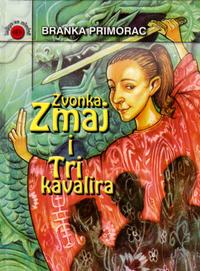 zvonka zmaj i tri kavalira 279837