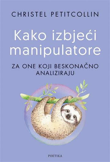 Kako izbjeci manipulatore