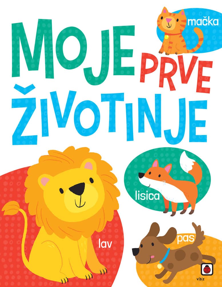 Moje prve zivotinje