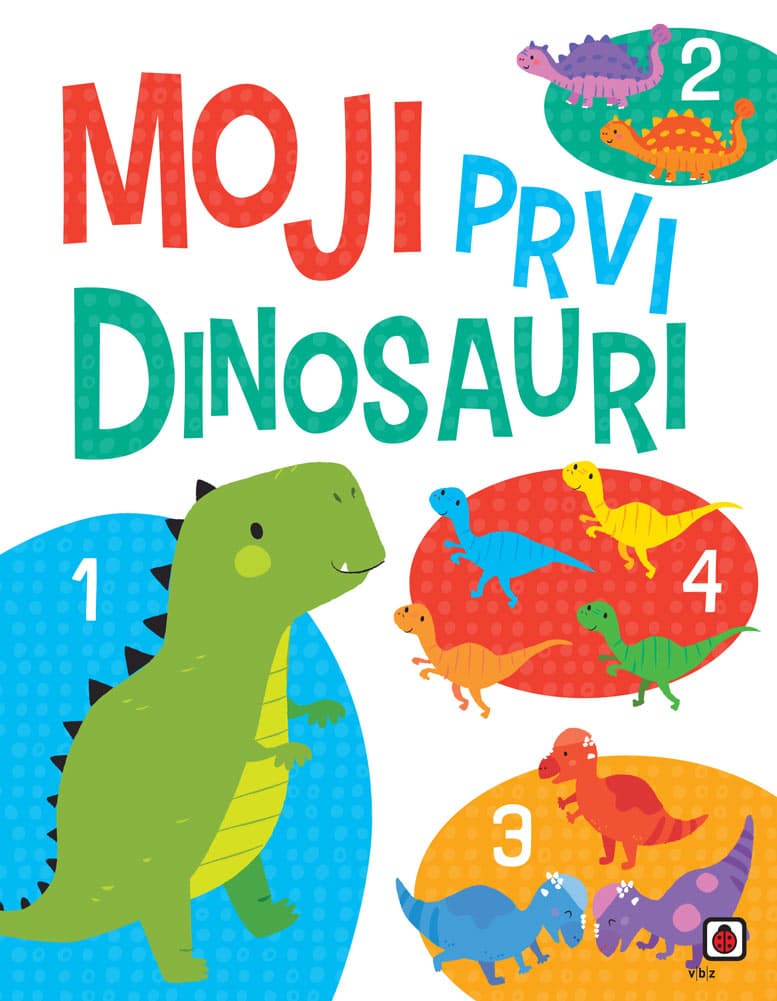 Moji prvi dinosauri