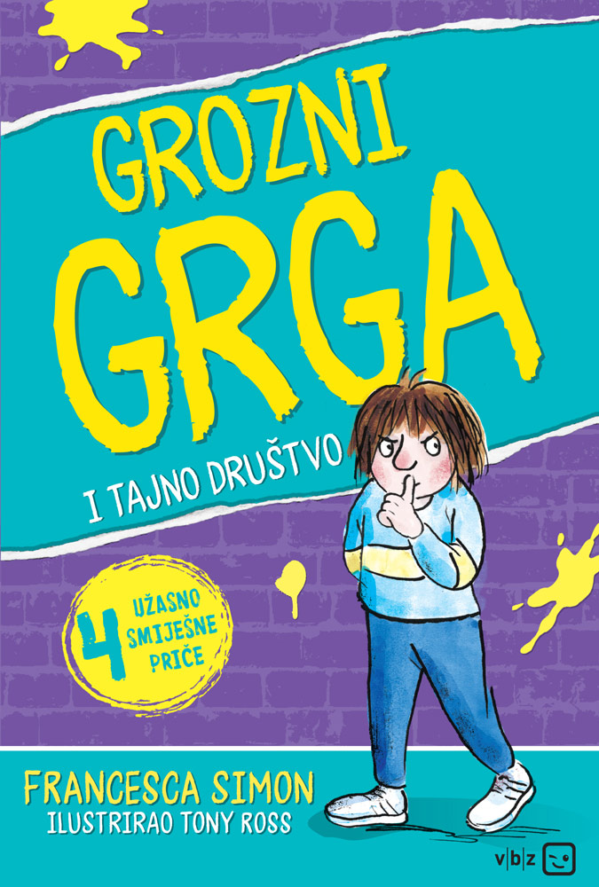 Grozni Grga i tajno drustvo