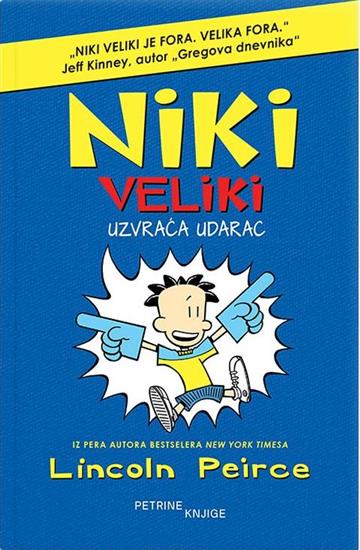 Niki veliki uzvraca udarac