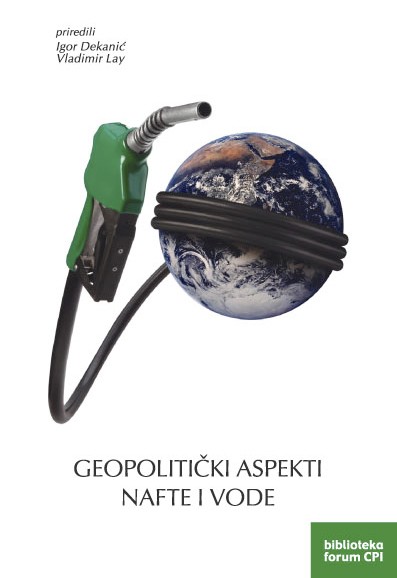 Geopoliticki aspekti nafte i vode