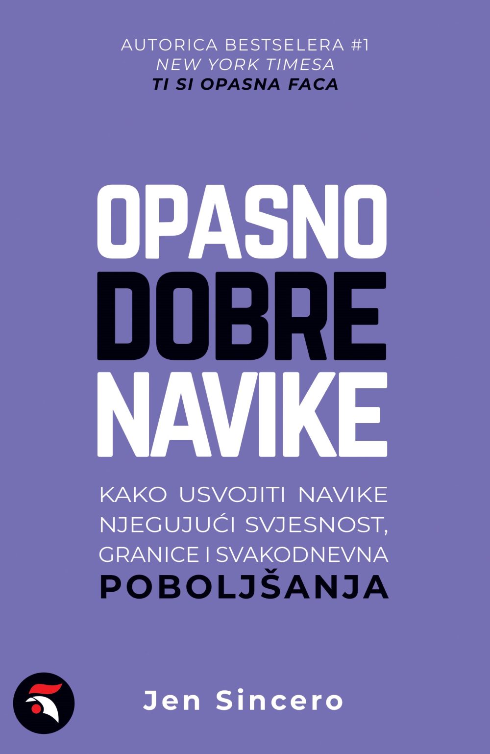 Opasno dobre navike MU