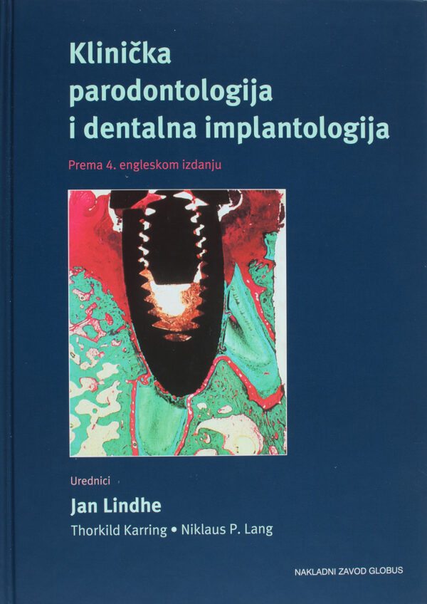 KLINICKA PARODONTOLOGIJA I DENTALNA IMPLANTOLOGIJA