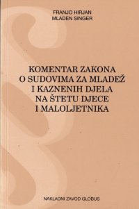 Komentar zakona o sudovima za mledež