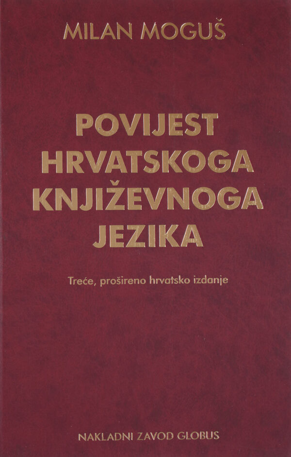 Povijest hrvatskoga književnoga jezika 3. izdanje