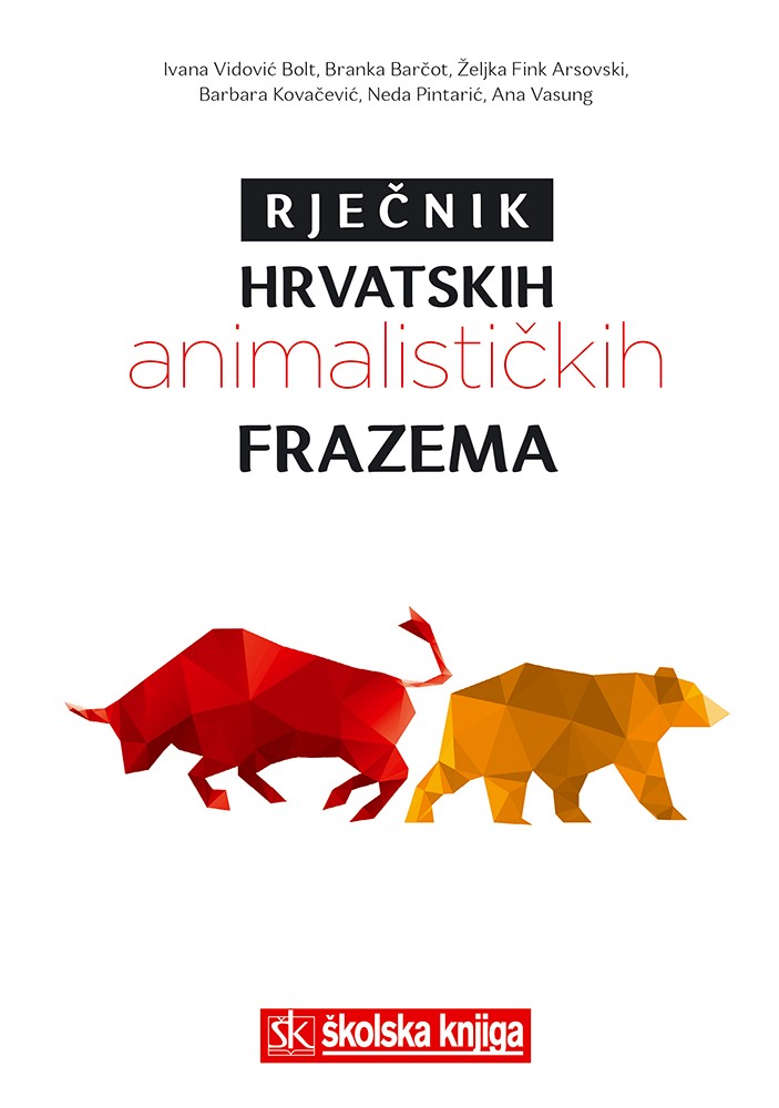 Rječnik hrvatskih animalistickih frazema