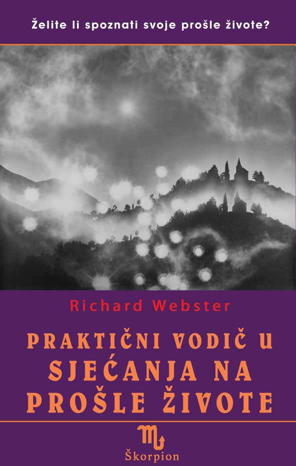 prakticni vodic u sjecanja na prosle zivote