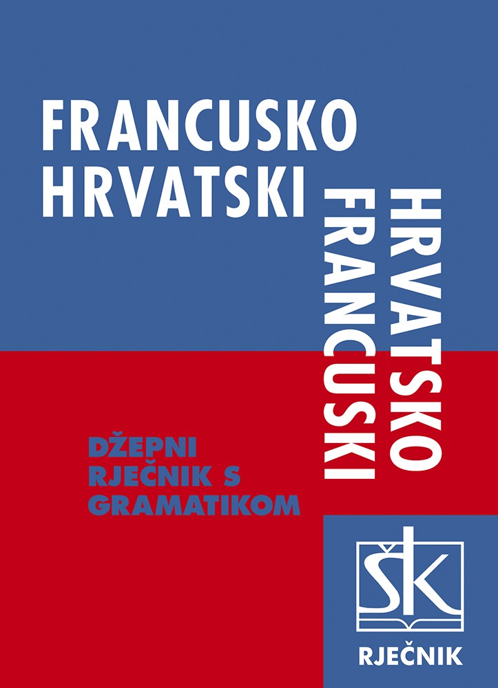 Francusko hrvatski dzepni rjecnik s gramatikom