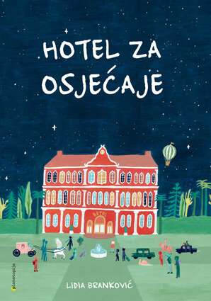 Hotel za osjecaje