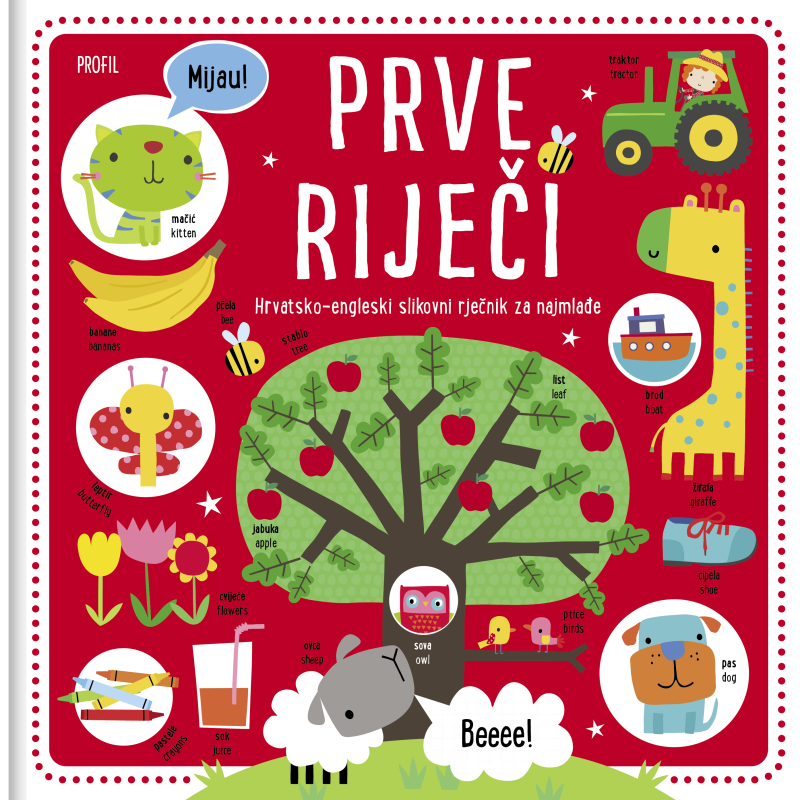 PRVE RIJECI hrvatsko engleski slikovni rjecnik za najmlade