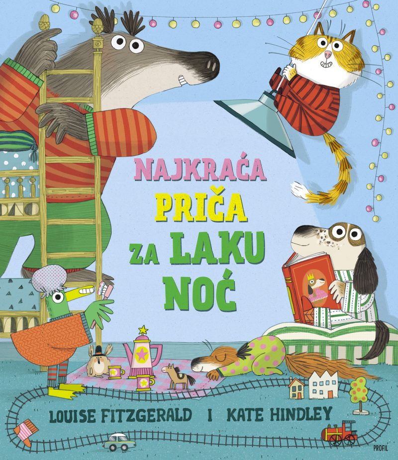 NAJKRACA PRICA ZA LAKU NOC Louise Fitzgerald Kate Hindley