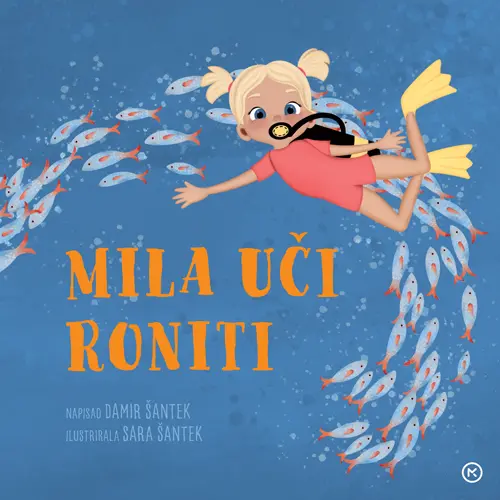 Mila uci roniti santek