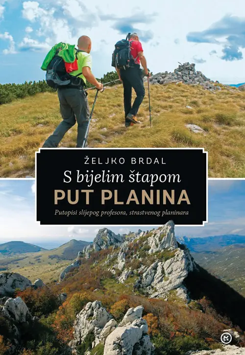 S bijelim stapom put planina brdal