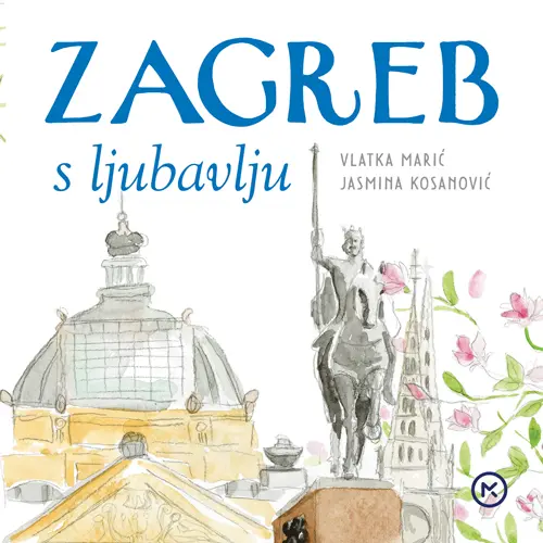 Zagreb s Ljubavlju maric kosanovic