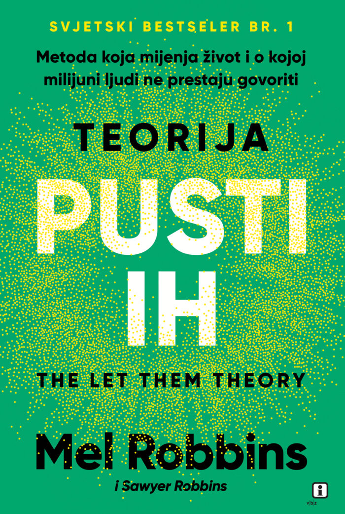 teorija pusti ih robbins