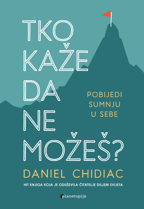 tko kaze da ne mozes chidiac