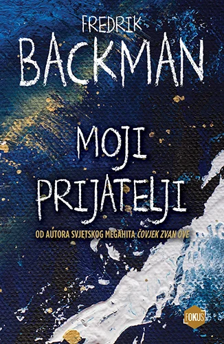 moji prijatelji backman