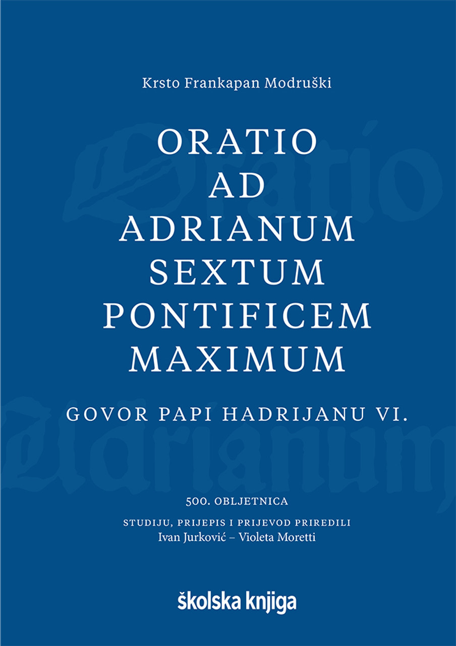 Oratio ad Adrianum krsto frankopan druski