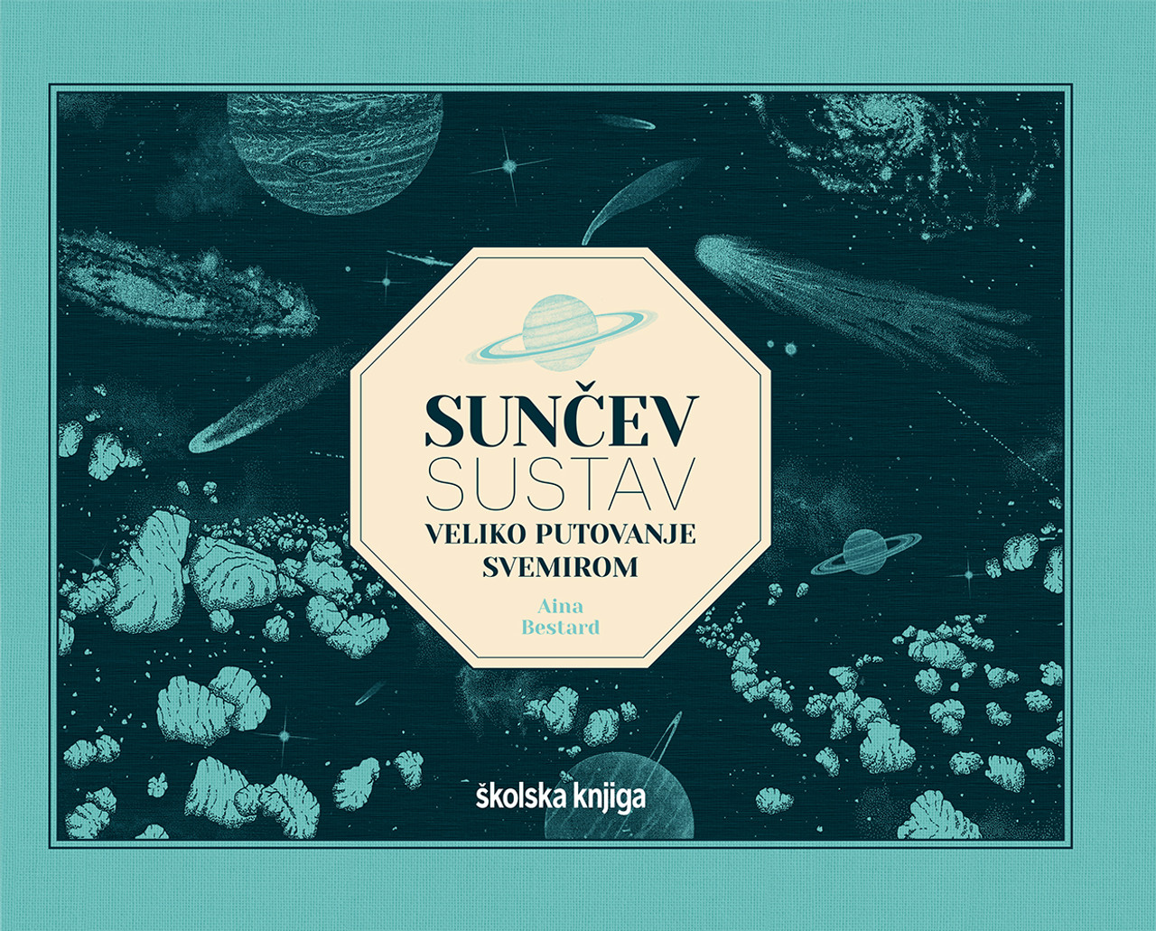 Suncev sustav veliko putovanje svemirom Bestard Suncev sustav veliko putovanje svemirom Bestard