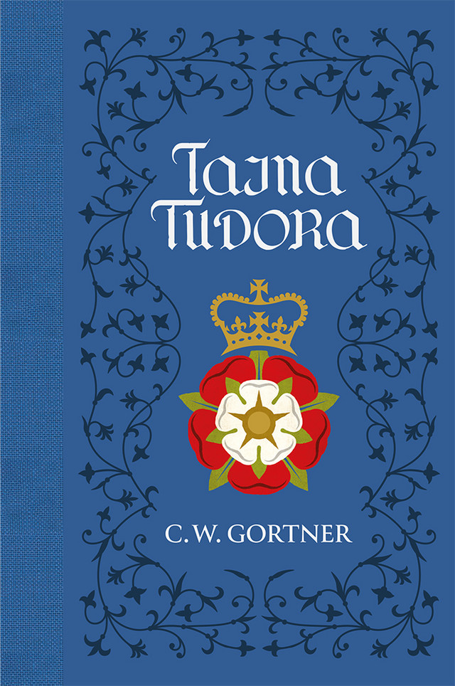 TAJNA TUDORA Gortner