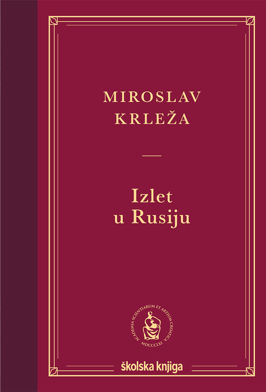 izlet u rusiju krleza