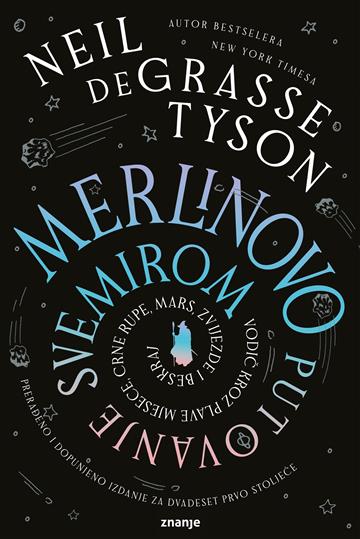 merlinovo putovanje svemirom degrasse tyson